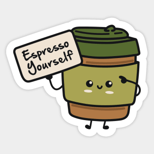 Cute Kawaii Coffee Cup - Espresso Yourself - Funny Coffee Pun Sticker